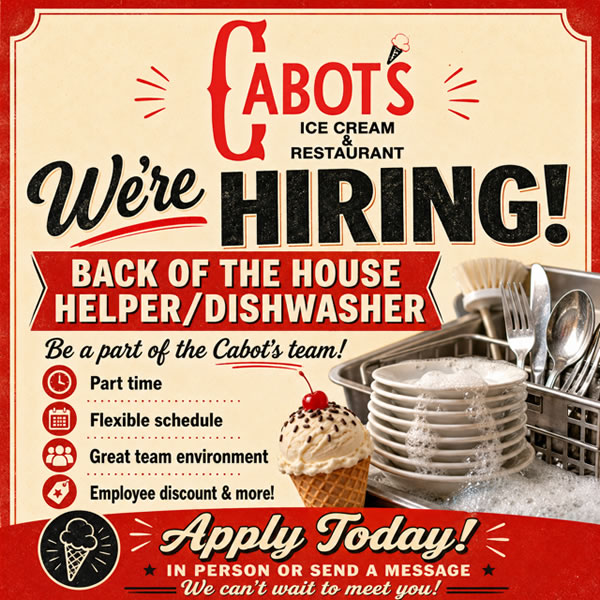 Job Opportuinities - DIswashers Wanted - at Cabot's